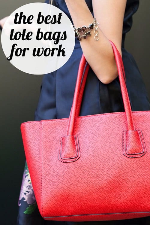 The Best Tote Bags for Work: 15 Awesome Bags to Hold ALL Your Stuff