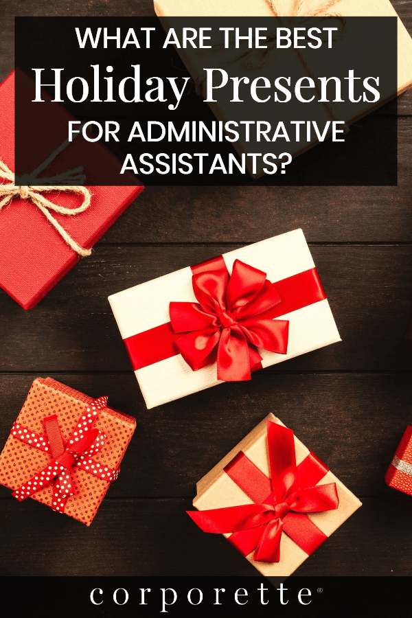 Poll Holiday Presents For Administrative Assistants And Secretaries Corporette Com