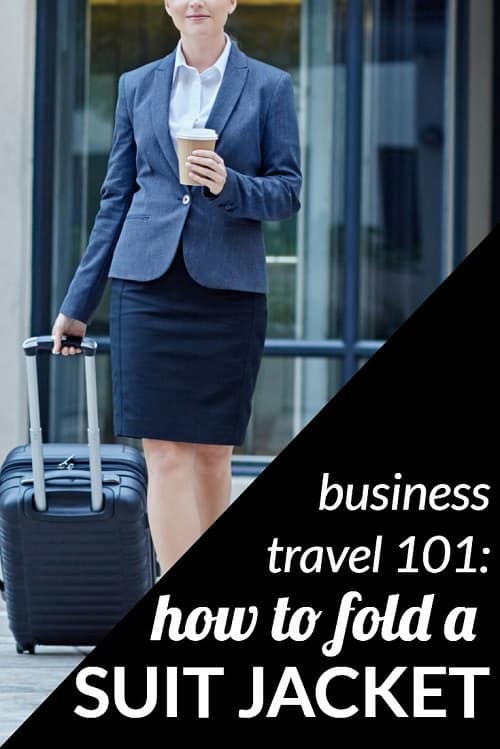 These are our some of our top tips on traveling for work -- including how to fold a suit jacket, how to keep track of expenses, and more.