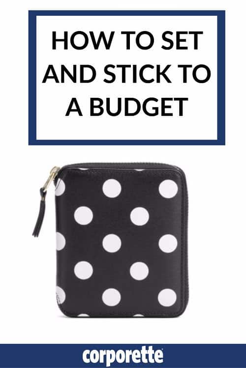 setting and sticking to a budget - our best tips!