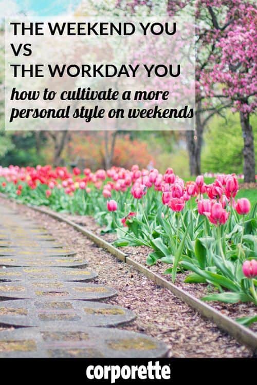 Does the weekend you have a different wardrobe? Business women and other women working in conservative workplaces may find that they want to cultivate a different weekend persona, whether it's one more feminine (like Elsa Klensch noted was her preference in her book) or more of an aggressively casual look with ripped jeans and so forth. Women lawyers and other professionals discuss how they cultivated their weekend style.