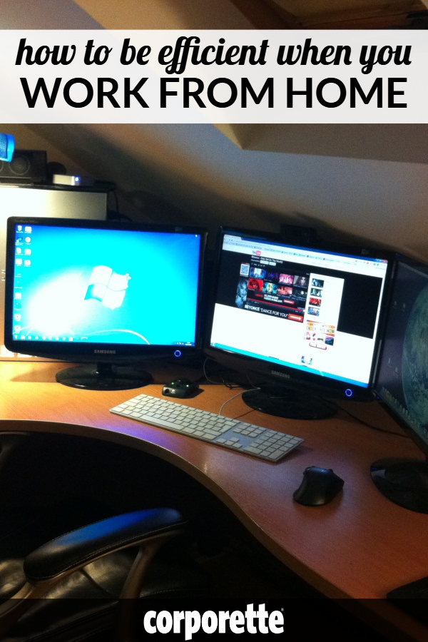 photo of home computer with two monitors and text "How To be Efficient When You Work From Home"