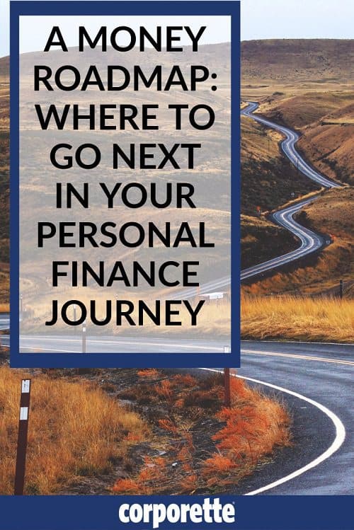 money roadmap - where to go next in your personal finance journey