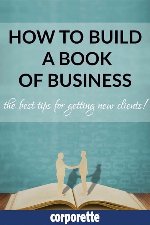 business development tips for women - how to build a book of business