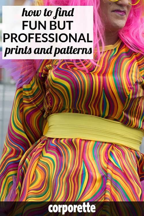 Wondering how to find fun but professional patterns and colors? A reader wrote in worrying that she would have to wear all black, gray, and solid colors for her business casual office -- so we explored some different examples of fun but professional patterns and colors.