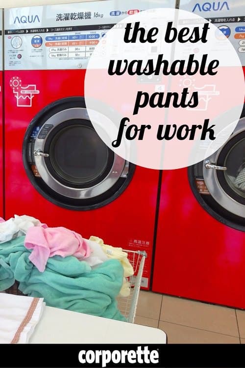 The Best Washable Pants for Work | Corporette