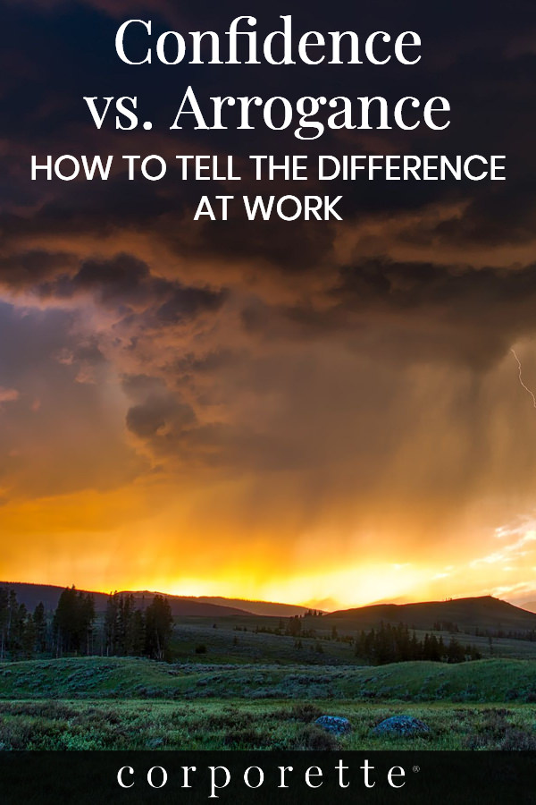Pin: stock photo of dark clouds over a field with the text: Confidence vs. Arrogance: How to Tell the Difference at Work