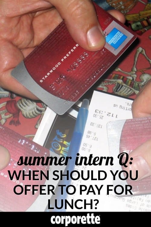 When should interns pay for a business lunch? Summer associates and other interns get taken out a lot for business lunches, both individually and in groups. Is it ever appropriate to offer to pay for your share or for your lunch partner? We discuss.