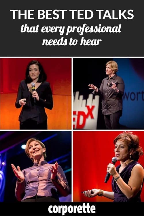 best TED talks for working women -- the ones every professional needs to hear!