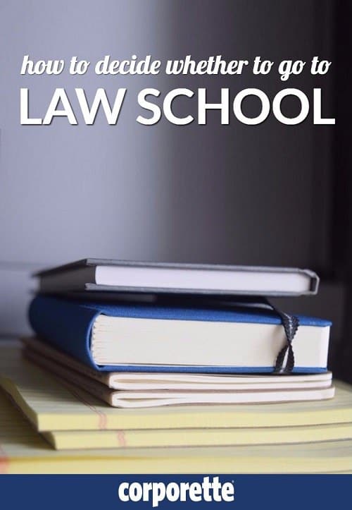 Trying to decide whether to go to law school? Corporette® readers share how they decided whether to go to law school (or not go), as well as how to swing law school financially. 