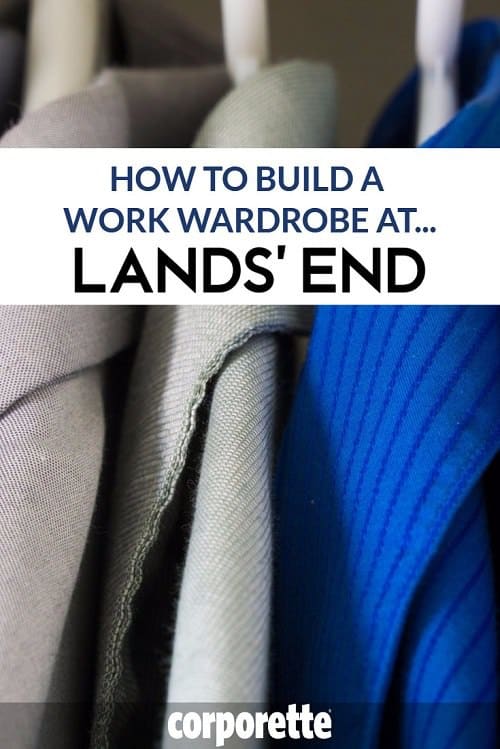 In this installment in our popular "How to Build a Work Wardrobe At" series, we take a look at Lands' End -- the readers have been singing the praises of a particular (affordable, washable, work-appropriate) dress for YEARS -- but did you know about all the other great regular items that Lands' End carries that are great basics for work outfits? We rounded up our favorite basics for work... from Lands' End.