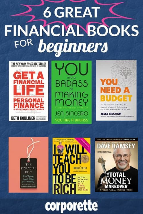 If you're new to personal finance, it can be REALLY overwhelming -- particularly when it feels like you HAVE no money (so why bother saving it) and you may feel like all your money is flying out the window on student loans. Still: it's really important to get started on some financial things as SOON as possible -- so we rounded up the very best personal finance books for beginners.