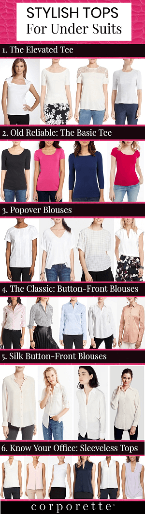 Stylish Tops for Under Suits - Corporette.com