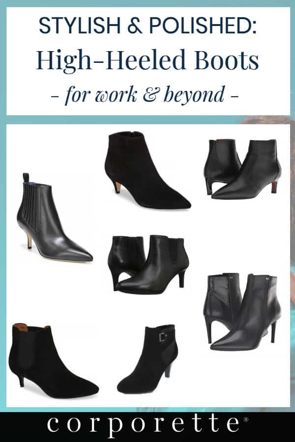 Looking for stylish high-heeled boots and booties for work? We found a TON of affordable, polished options to make all your work outfits pop!