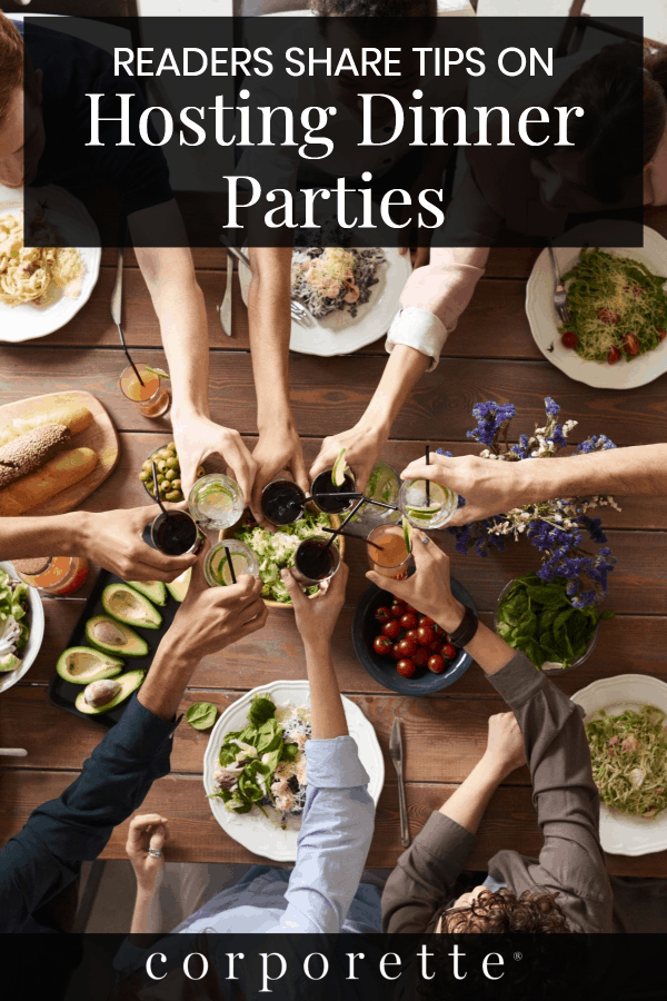 Do You Throw Dinner Parties? - Corporette.com