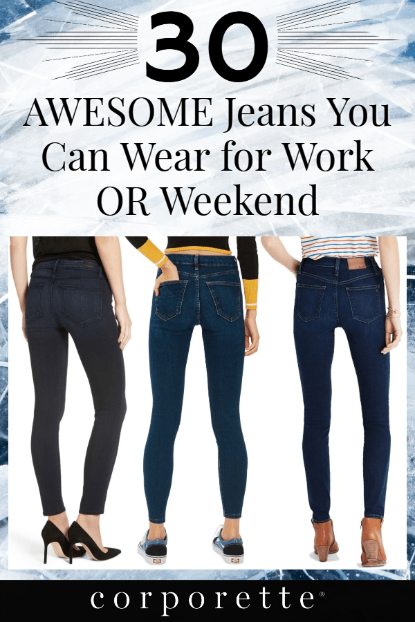 best jeans to work in