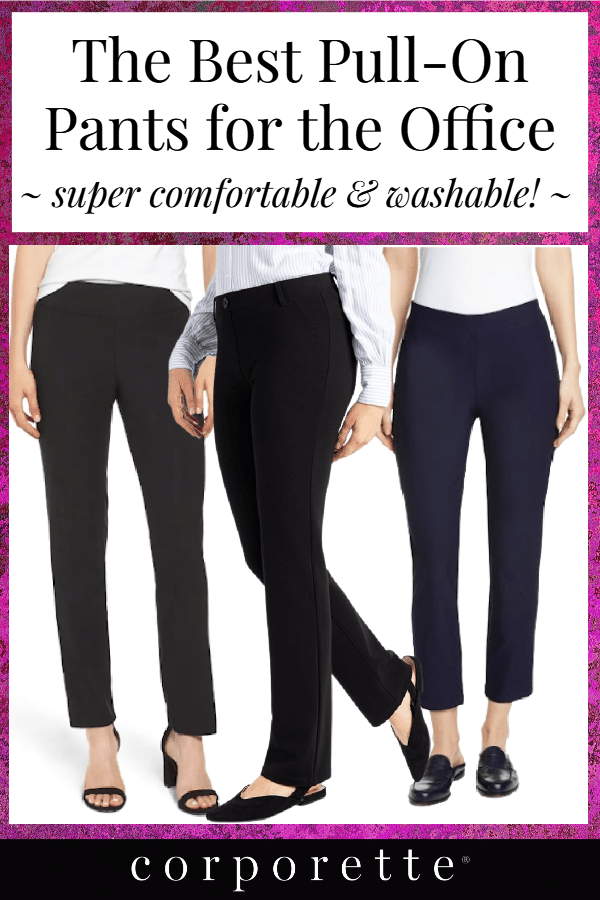 Heading back to the office and seeking COMFORT? There are SO MANY GREAT pull-on pants for the office these days -- these are not your grandma's pants! We rounded up the best pull-on pants for the office, including plus-size pants, petite pants, tall pull-on pants, and more -- as well as rounding up reader favorites.  #corporette #corporettehunt #backtowork #whattoweartowork #workoutfits #comfortableworkwear #comfortableworkoutfits