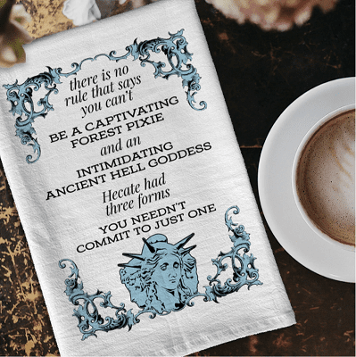 tea towel about hell goddess