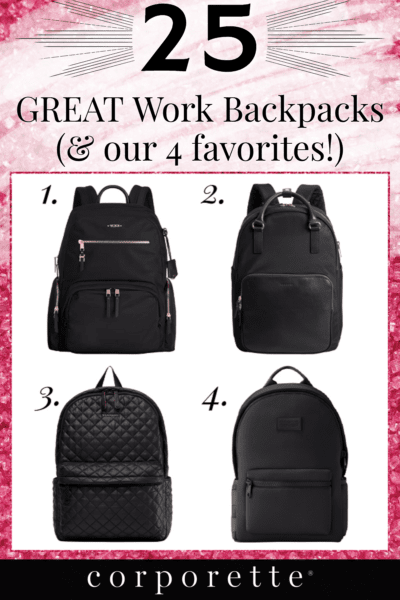 The Hunt: The Best Work Backpacks - Corporette.com