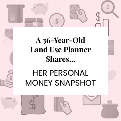 A white square with text "A 36-Year-Old Land Use Planner Shares ... Her Personal Money Snapshot," surrounded by a light pink border with personal finance icons