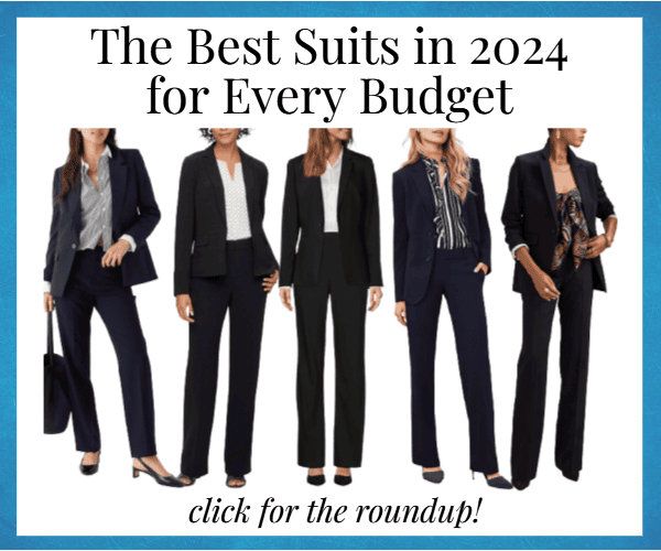graphic reads, The Best Suits in 2024 for Every Budget -- click for the roundup! and shows a collage of women wearing stylish suits
